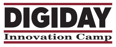 Digiday Innovation Camp